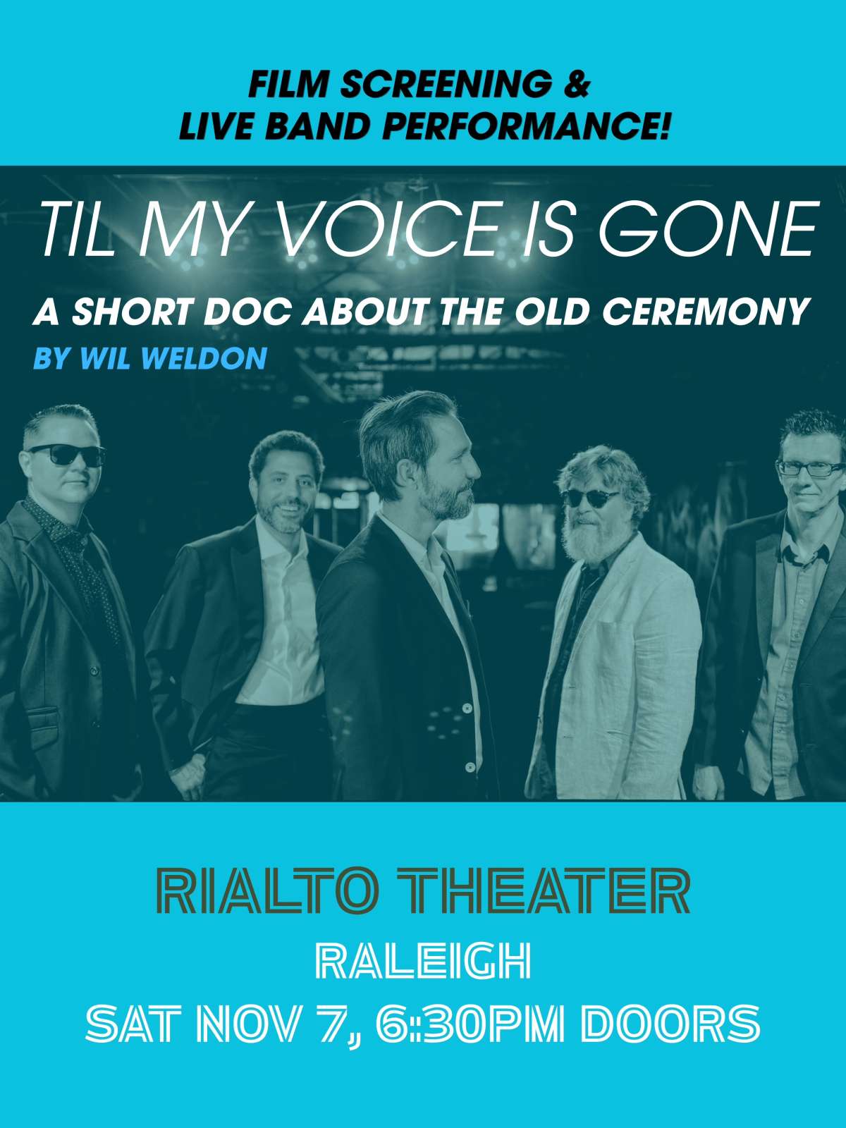 Til My Voice is Gone: A Short Documentary About The Old Ceremony, Followed by a Live Show