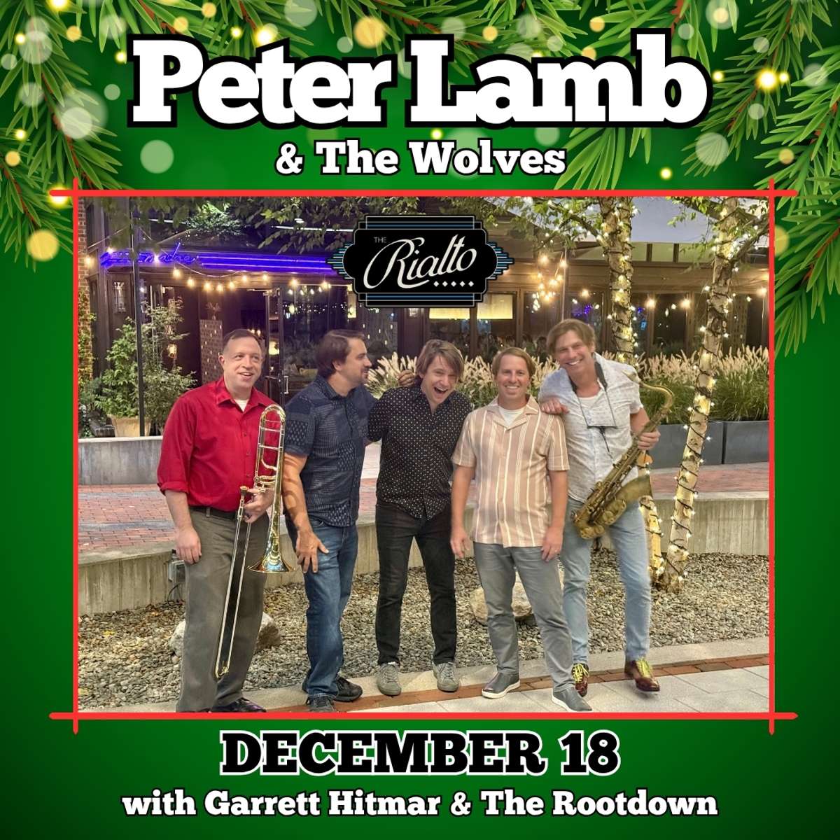 Holiday Jazz Show with Peter Lamb & The Wolves featuring Garrett Hitmar and the Rootdown